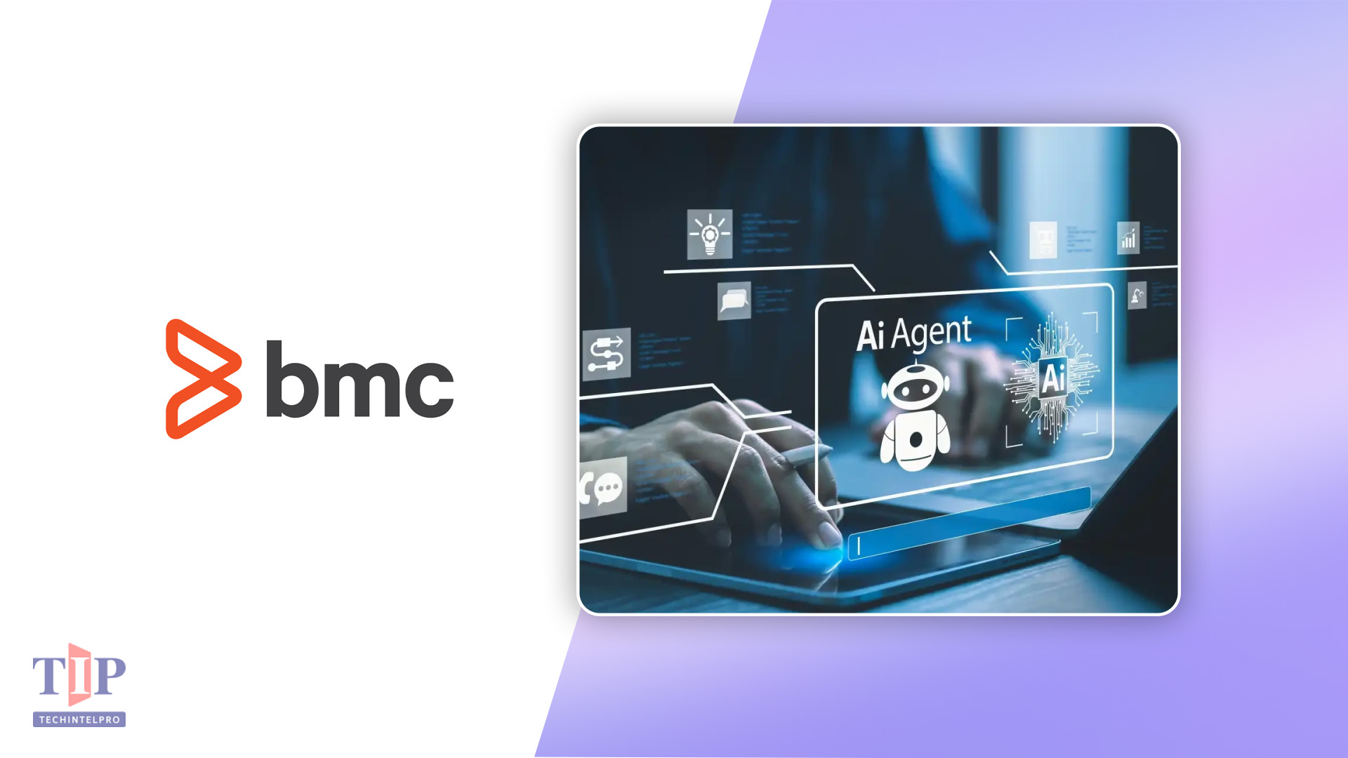 BMC Adds AI Agent Capabilities Across Hybrid Enterprise Workflows