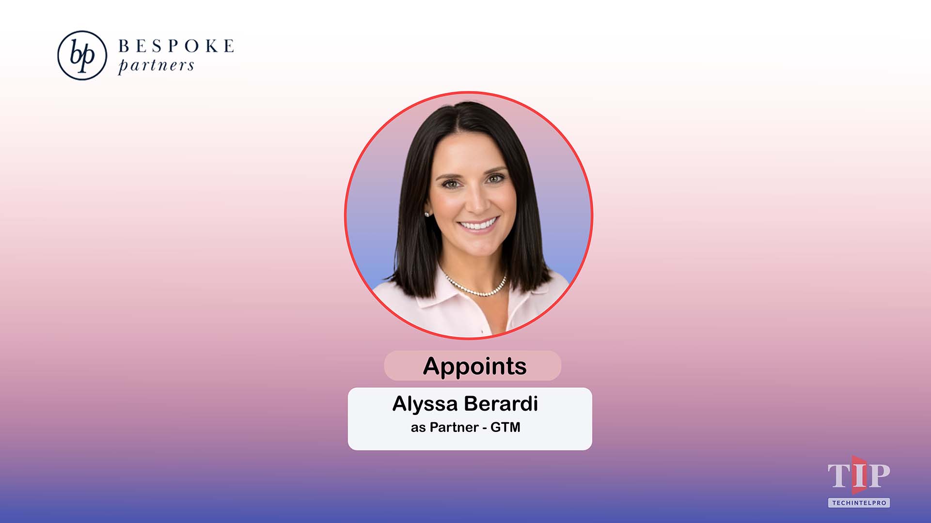 Bespoke Partners Welcomes Alyssa Berardi as Partner in Go-to-Market Practice