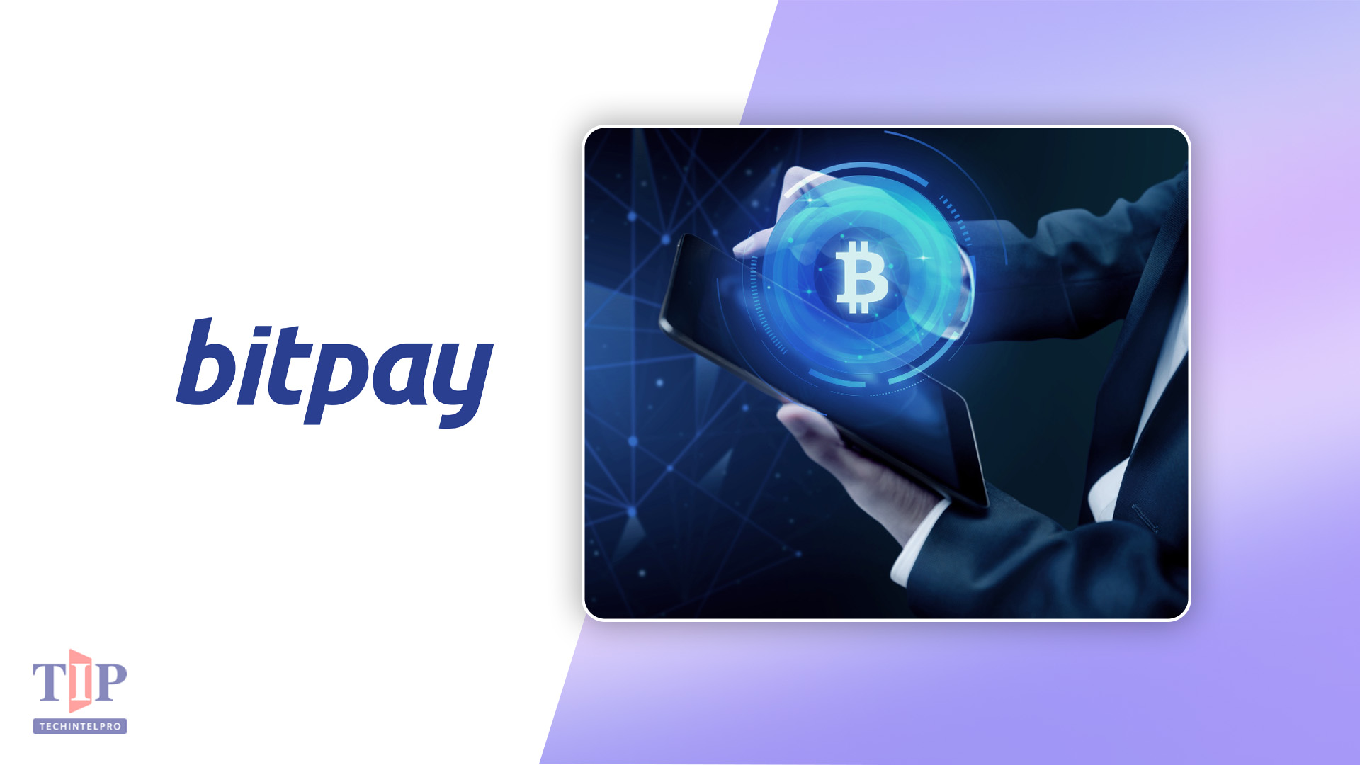 BitPay Secures MiCA License to Expand Regulated Crypto Services in EU