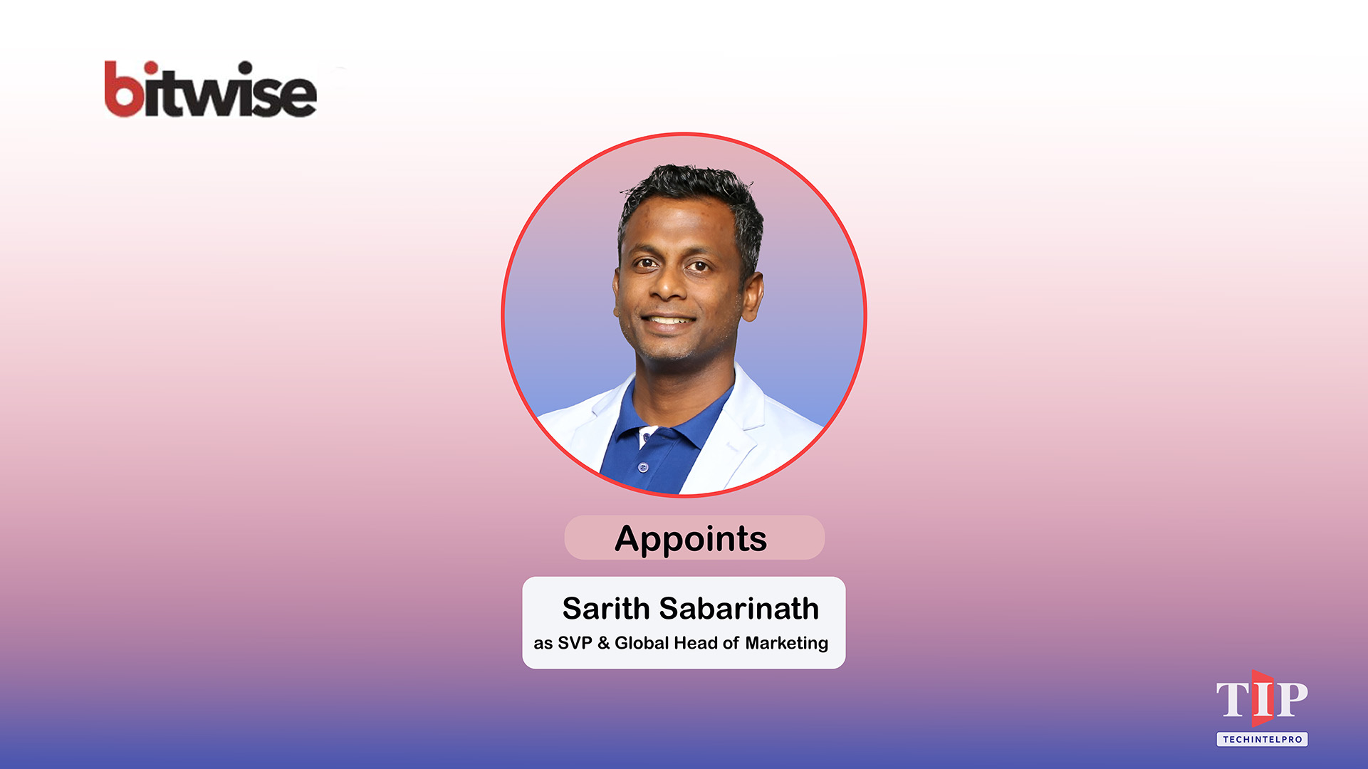 Bitwise Appoints Sarith Sabarinath as SVP, Global Head of Marketing