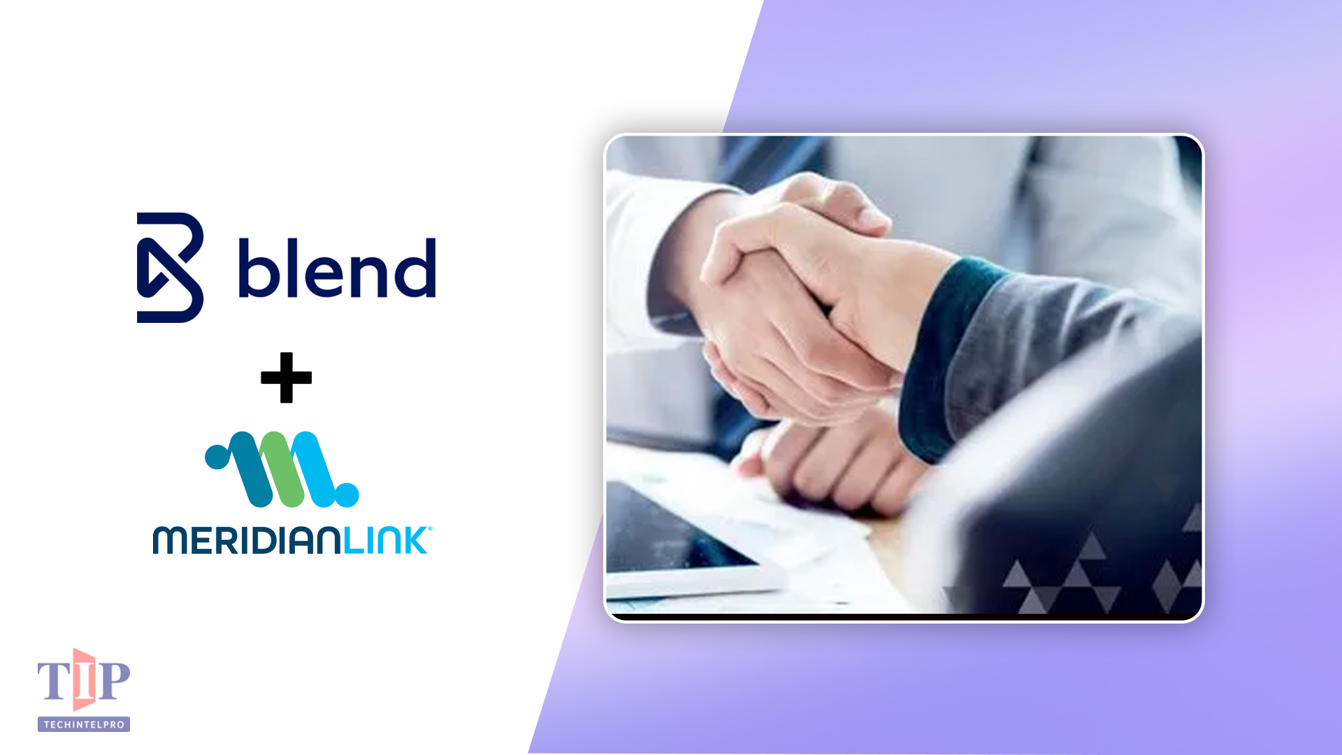 Blend Expands Partnership With MeridianLink for Digital Lending