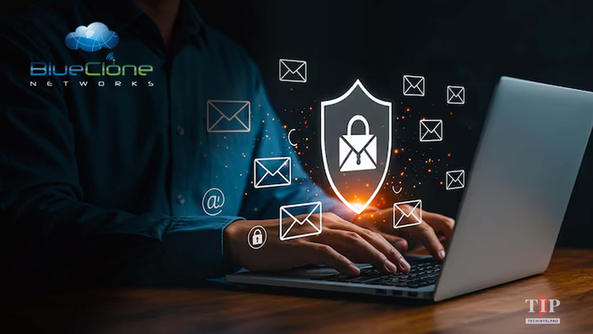 Blueclone Networks Releases Email Security Best Practices Guide