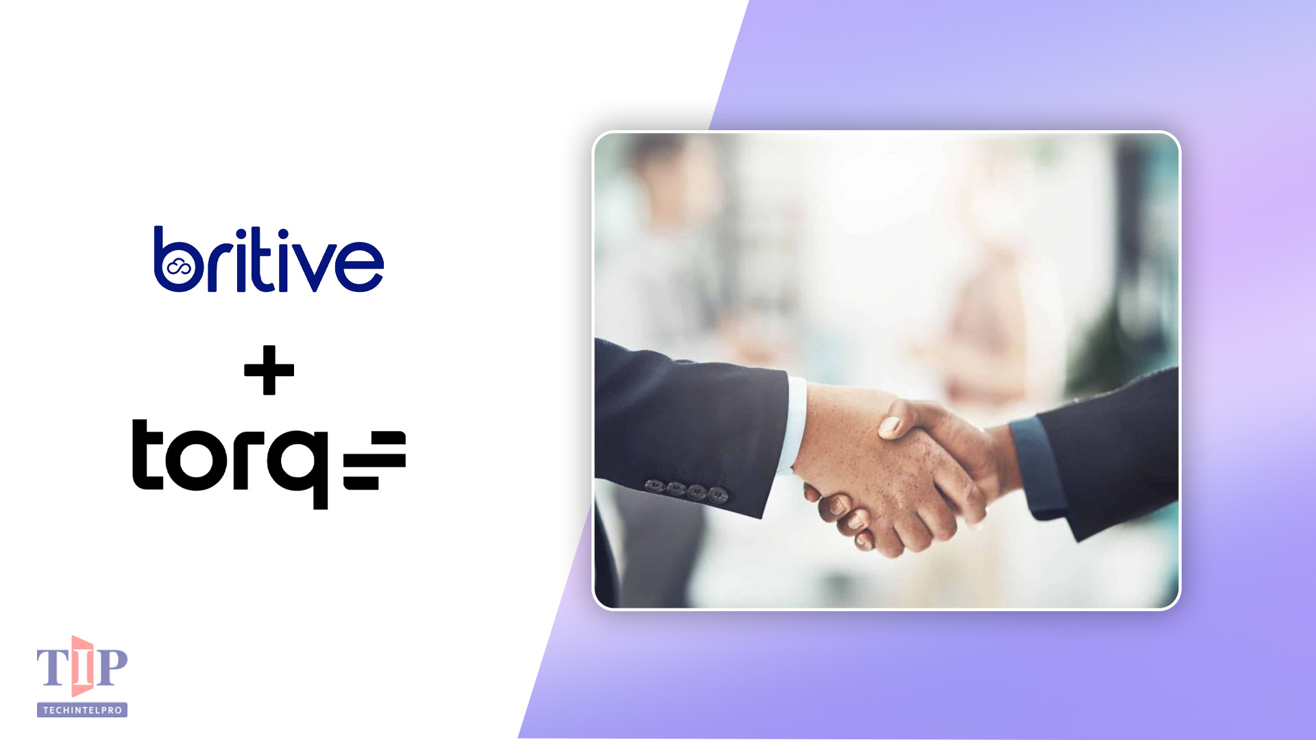 Britive Joins Torq AMP to Advance AI-Driven PAM Security