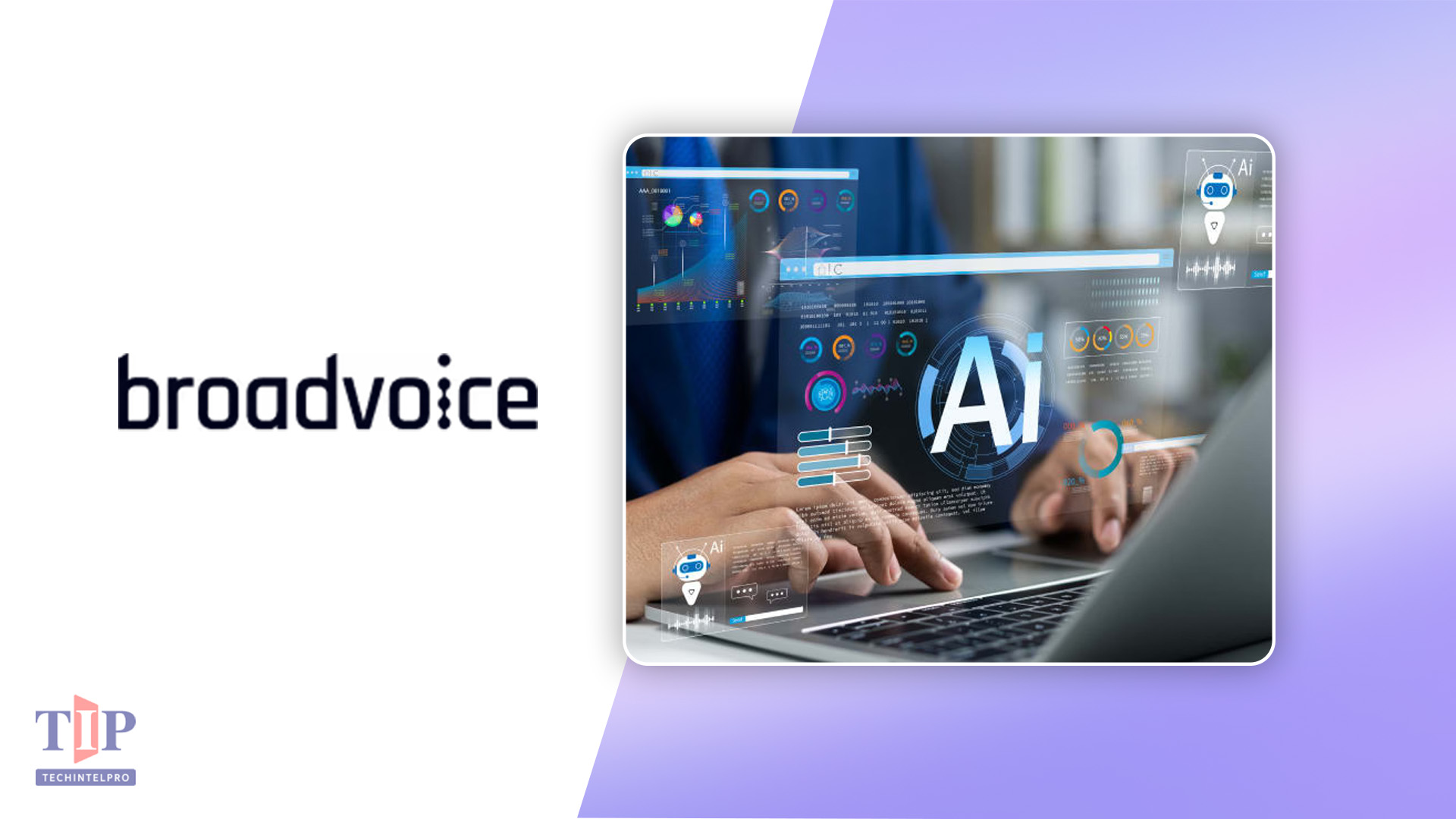 Broadvoice Launches AI-Powered GoEngage and AI Analyst