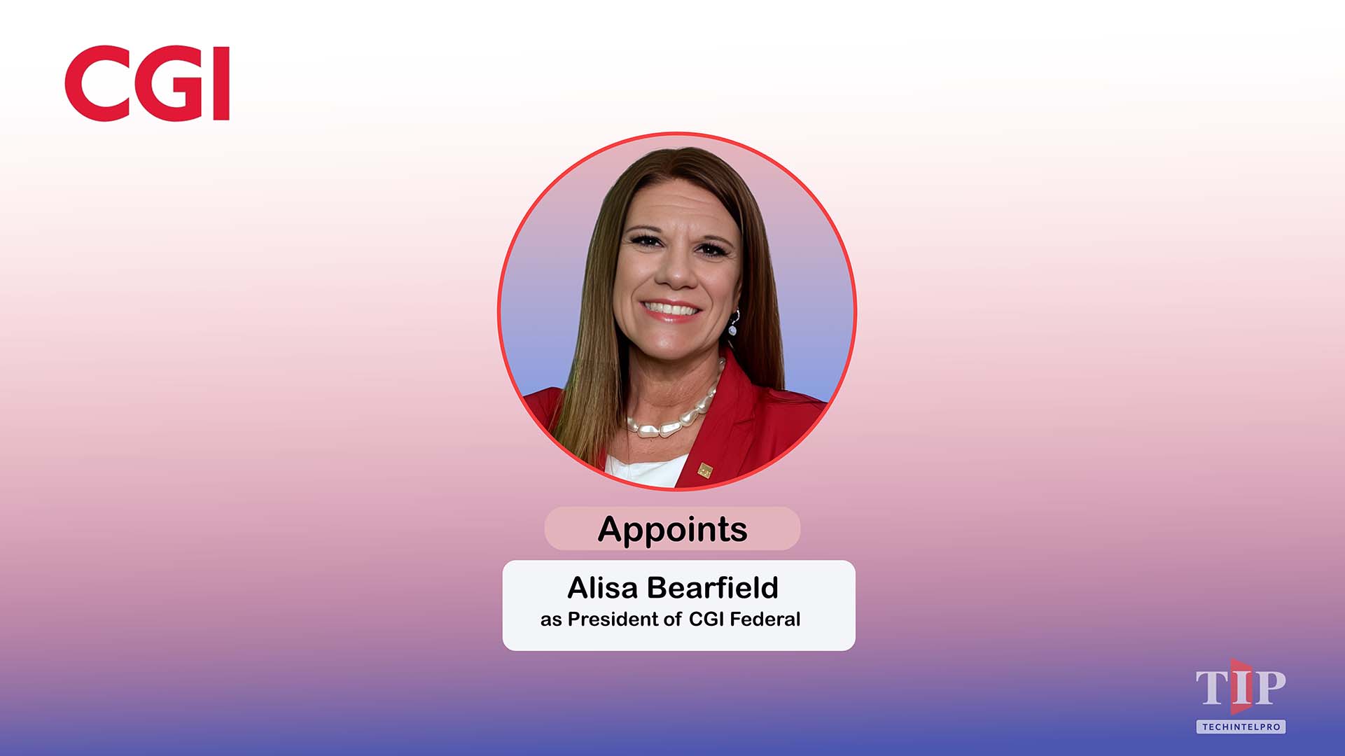 CGI Appoints Alisa Bearfield as President of CGI Federal