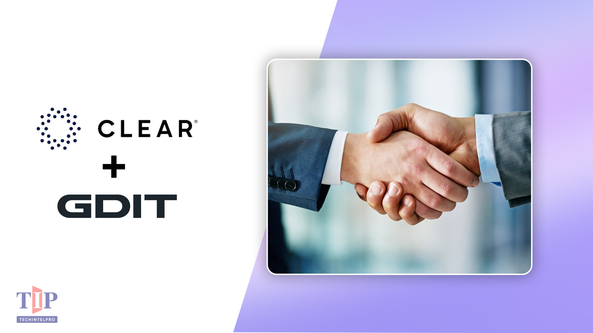 CLEAR and GDIT Partner on Federal Identity Security Solutions