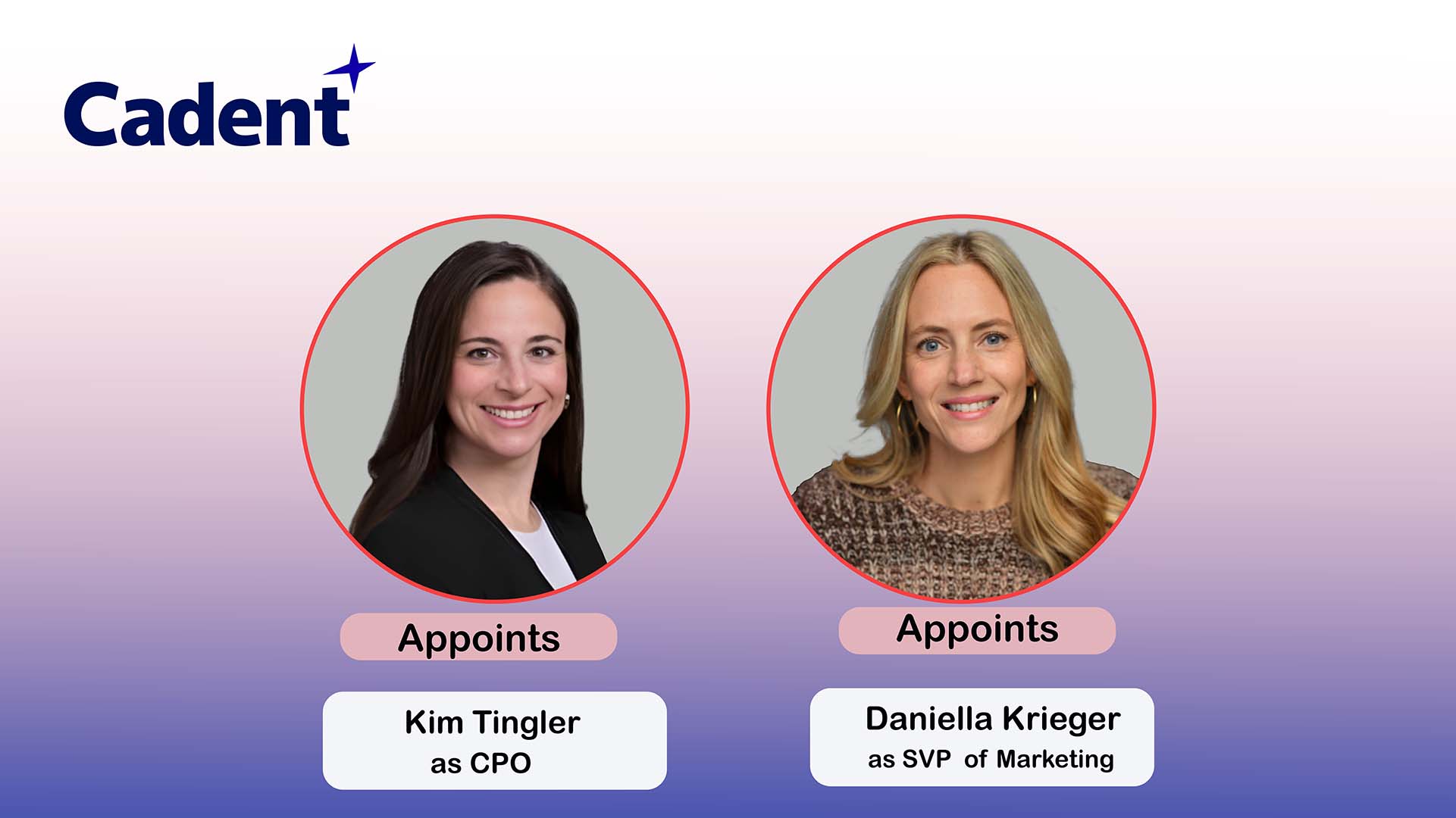 Cadent Names New CPO and SVP Marketing for Growth Phase
