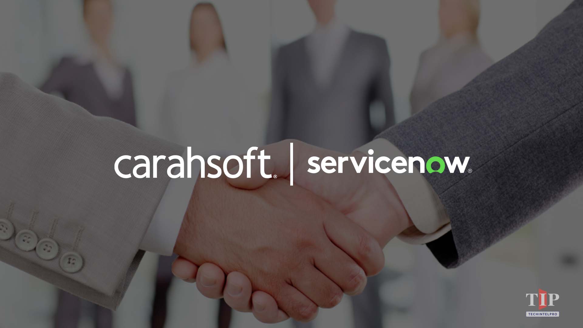 Carahsoft and ServiceNow Expand Partnership to Reach New Industries in U.S. and Canada