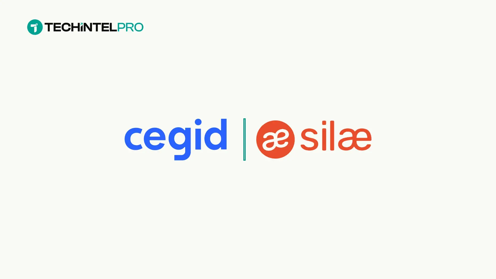 Cegid and Silae Merge to Create European AI-Driven Business Tech Leader