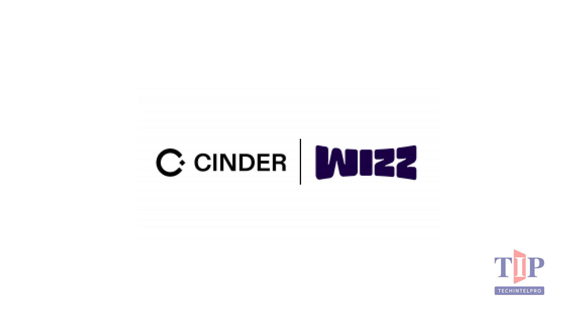 Wizz App Selects Cinder as Unified Trust & Safety Platform for Gen Z Community