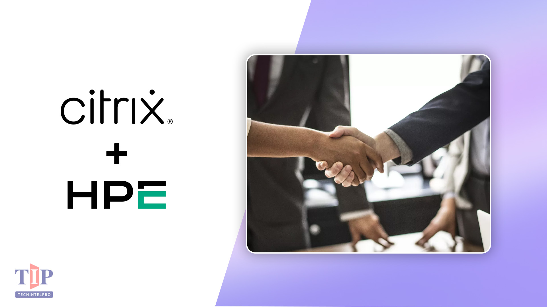 Citrix and HPE Deepen Strategic Collaboration on Private Cloud and Virtualization Solutions