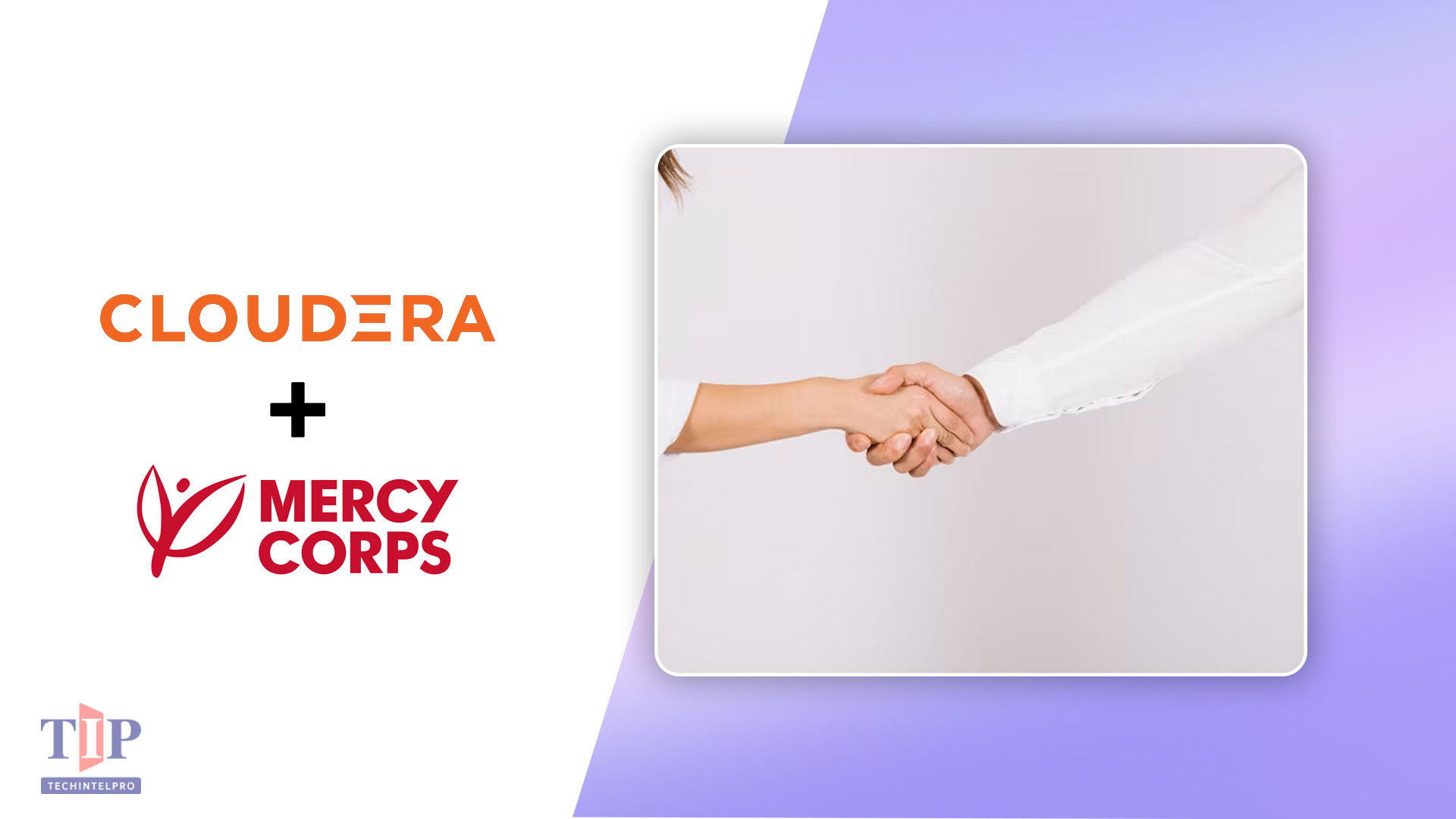 Cloudera and Mercy Corps Launch VERA AI for Humanitarian Response
