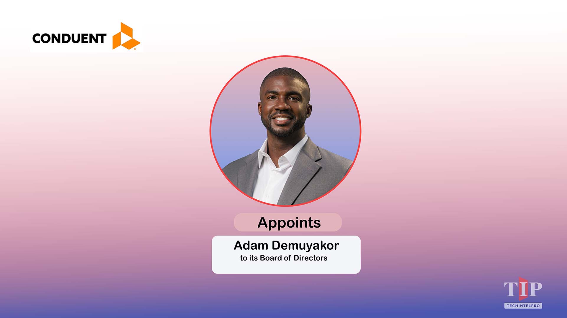 Conduent Appoints Adam Demuyakor to Board of Directors