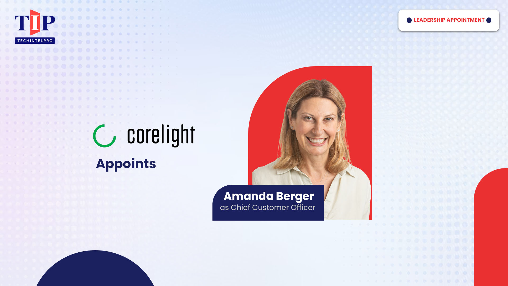Corelight Appoints Amanda Berger as Chief Customer Officer