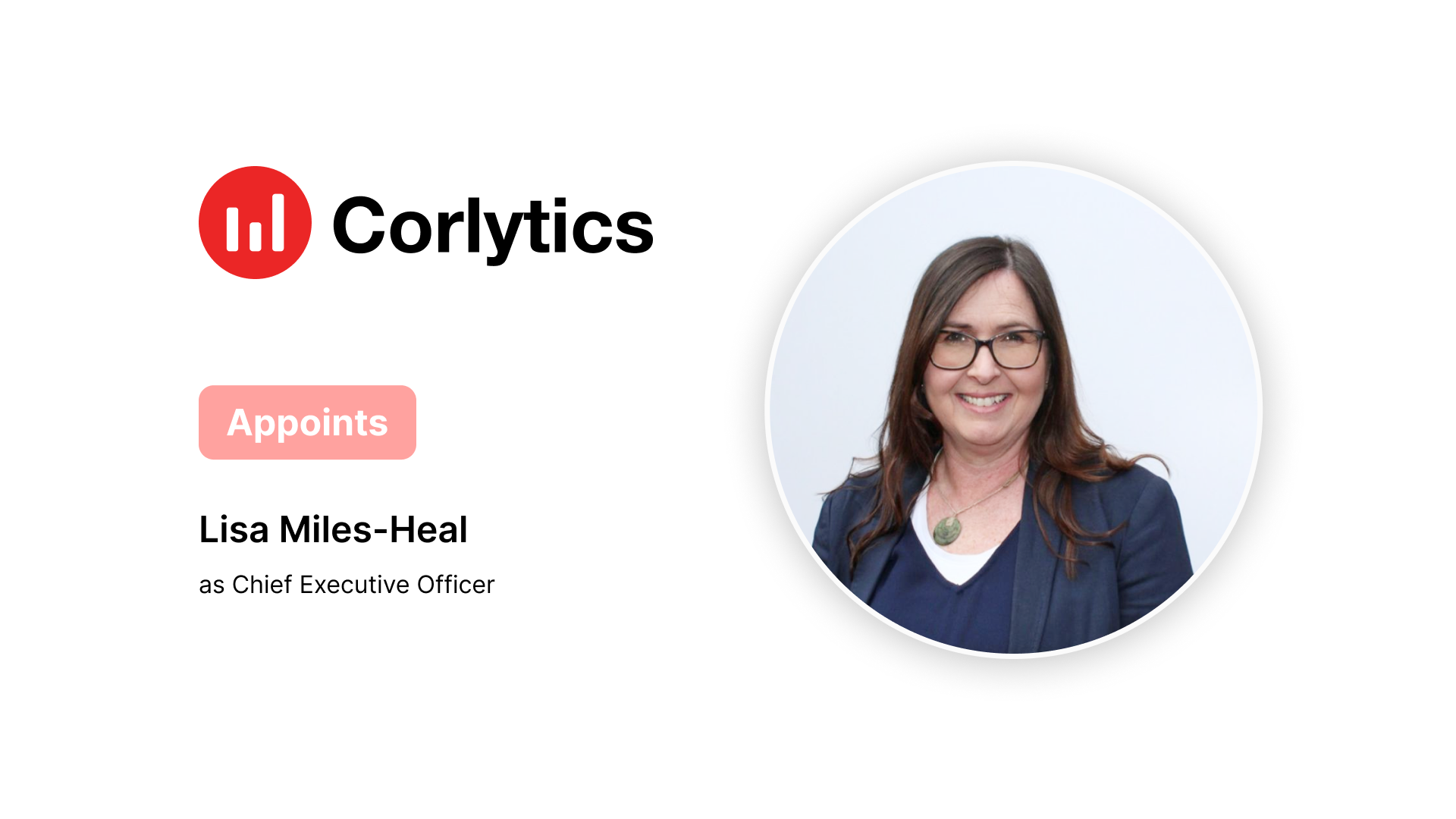 Corlytics Appoints Lisa Miles-Heal as CEO for Growth