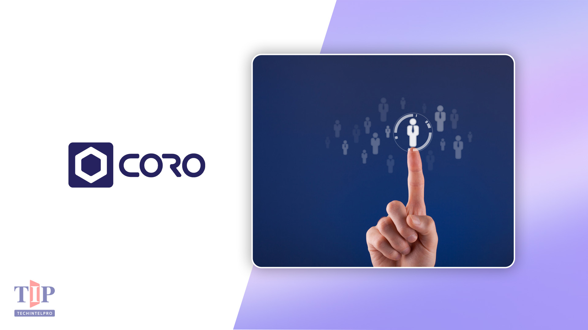 Coro Strengthens Leadership Team with Three Executive Appointments