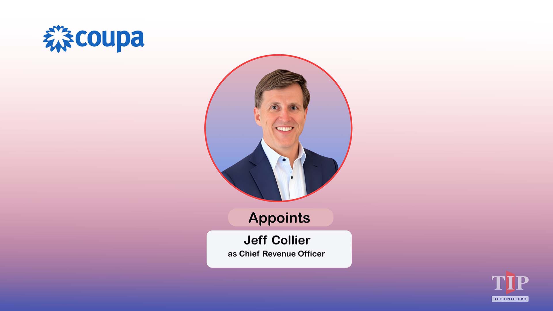 Coupa Appoints Jeff Collier as Chief Revenue Officer