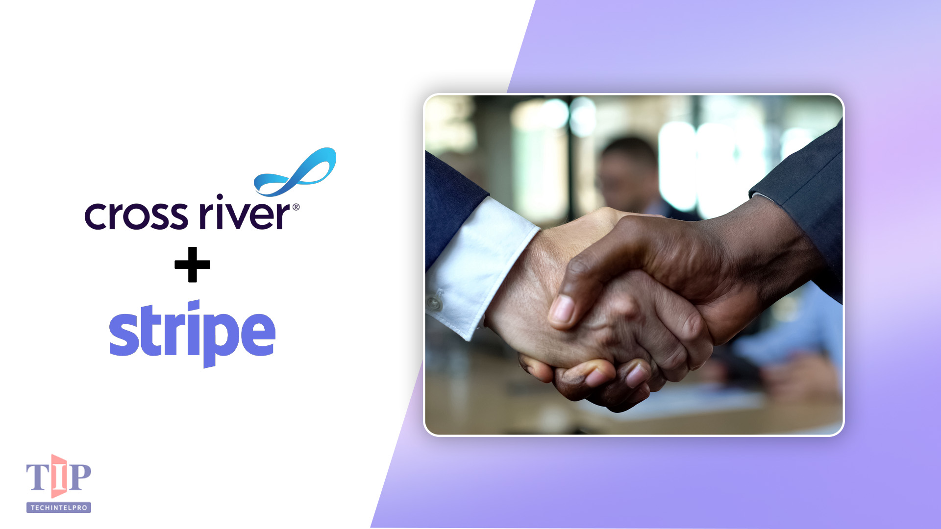 Cross River Expands Stripe Issuing Partnership to Help Power Agentic Commerce