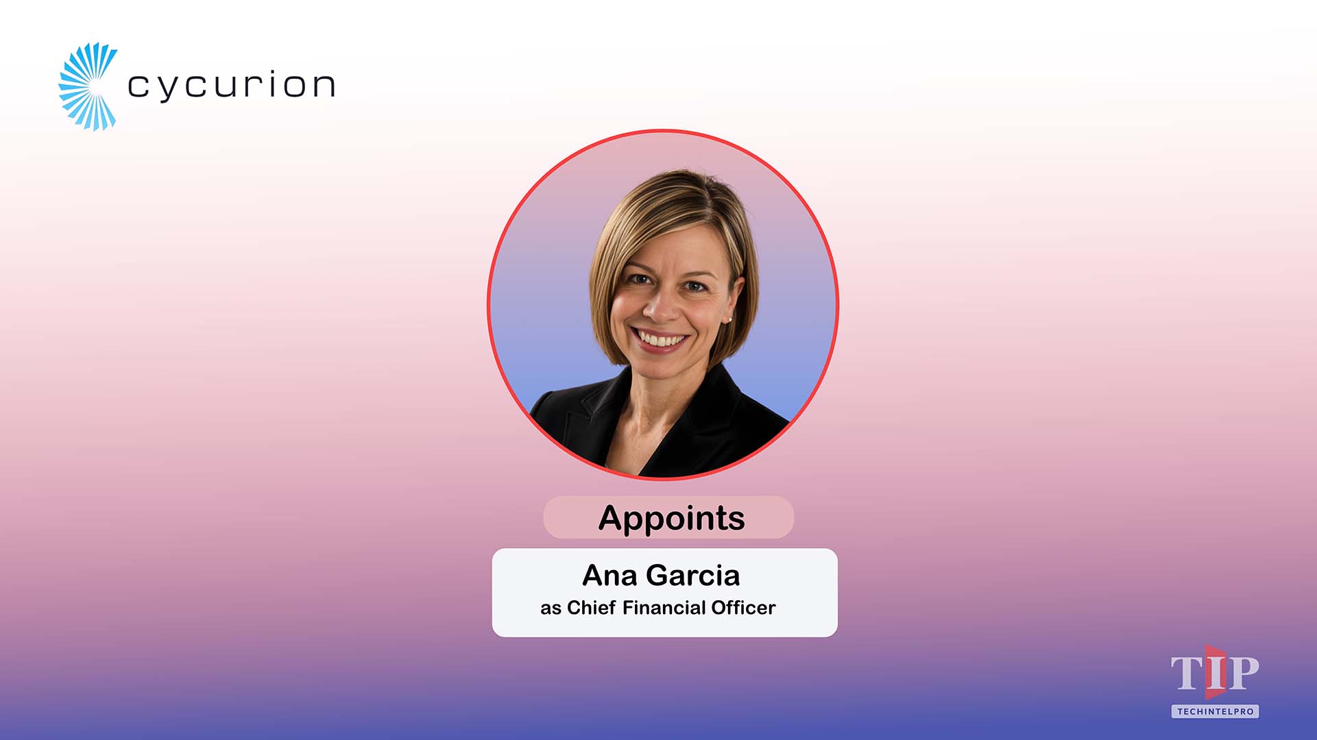 Cycurion Appoints Ana Garcia as Chief Financial Officer