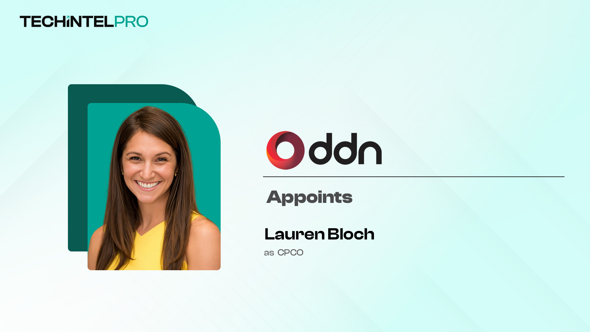 DDN Names Lauren Bloch as Chief People and Culture Officer