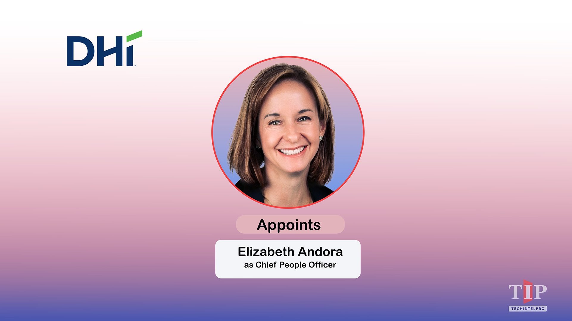 DHI Group Names Elizabeth Andora Chief People Officer