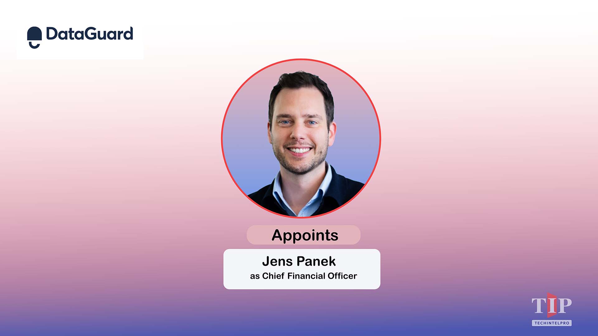 DataGuard Appoints Jens Panek as Chief Financial Officer
