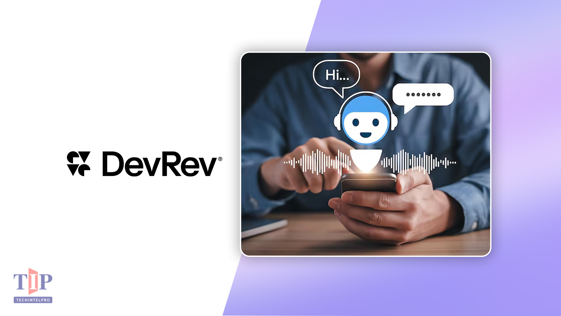 DevRev Launches Voice AI for Enterprise Customer Support Automation