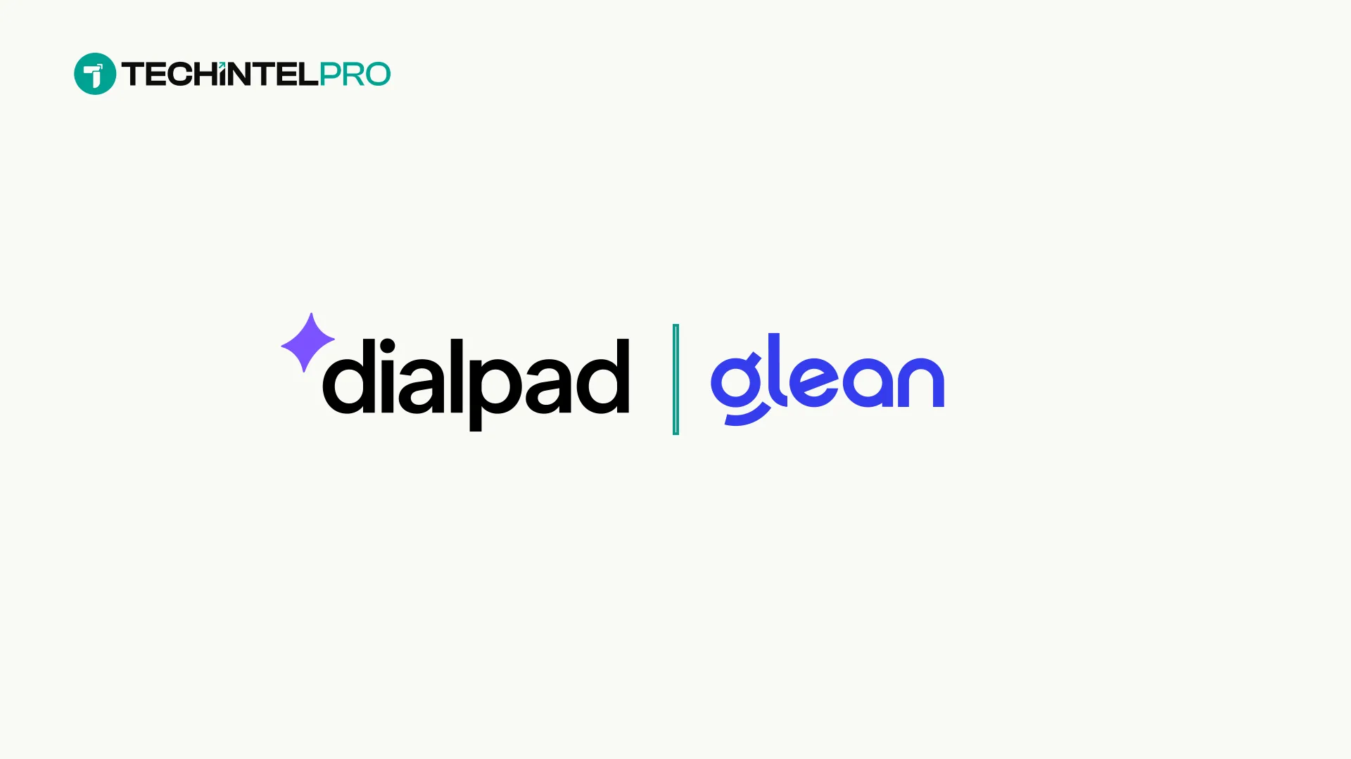 Dialpad and Glean Connect Conversation Insights With Enterprise Knowledge