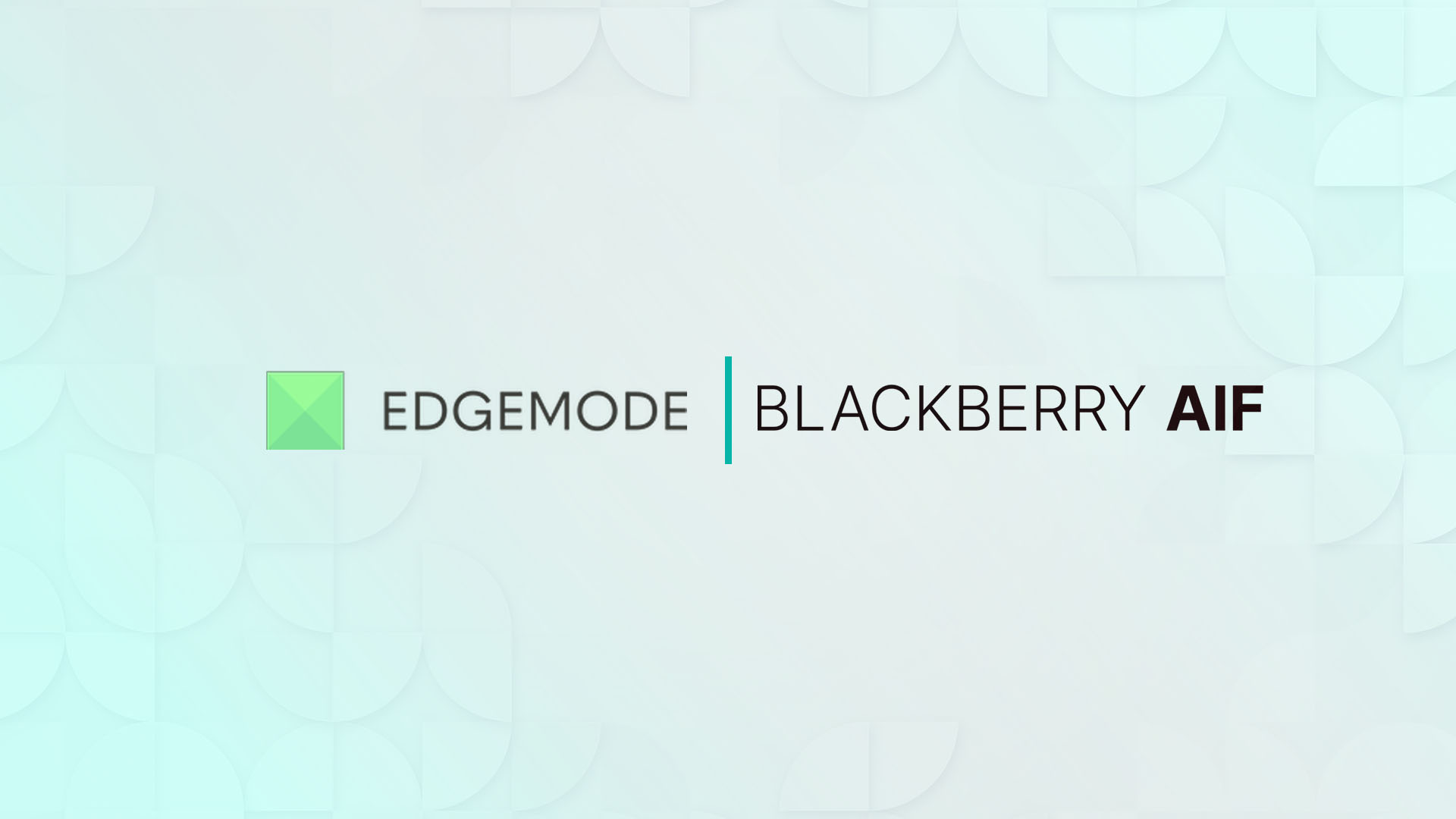 EdgeMode and BlackBerry AIF Sign MOU to Create BLACK AI Infrastructure Platform