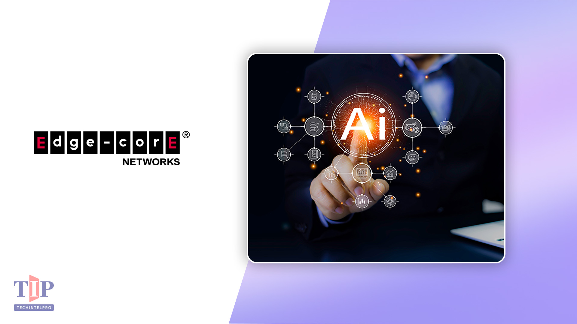 Edgecore Launches Praxis Edge AI Platform for Service Providers