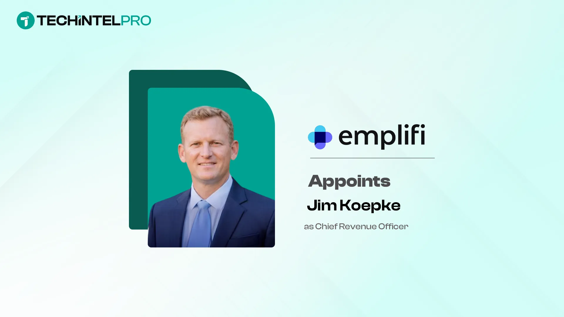 Emplifi Appoints Jim Koepke as Chief Revenue Officer to Lead Growth
