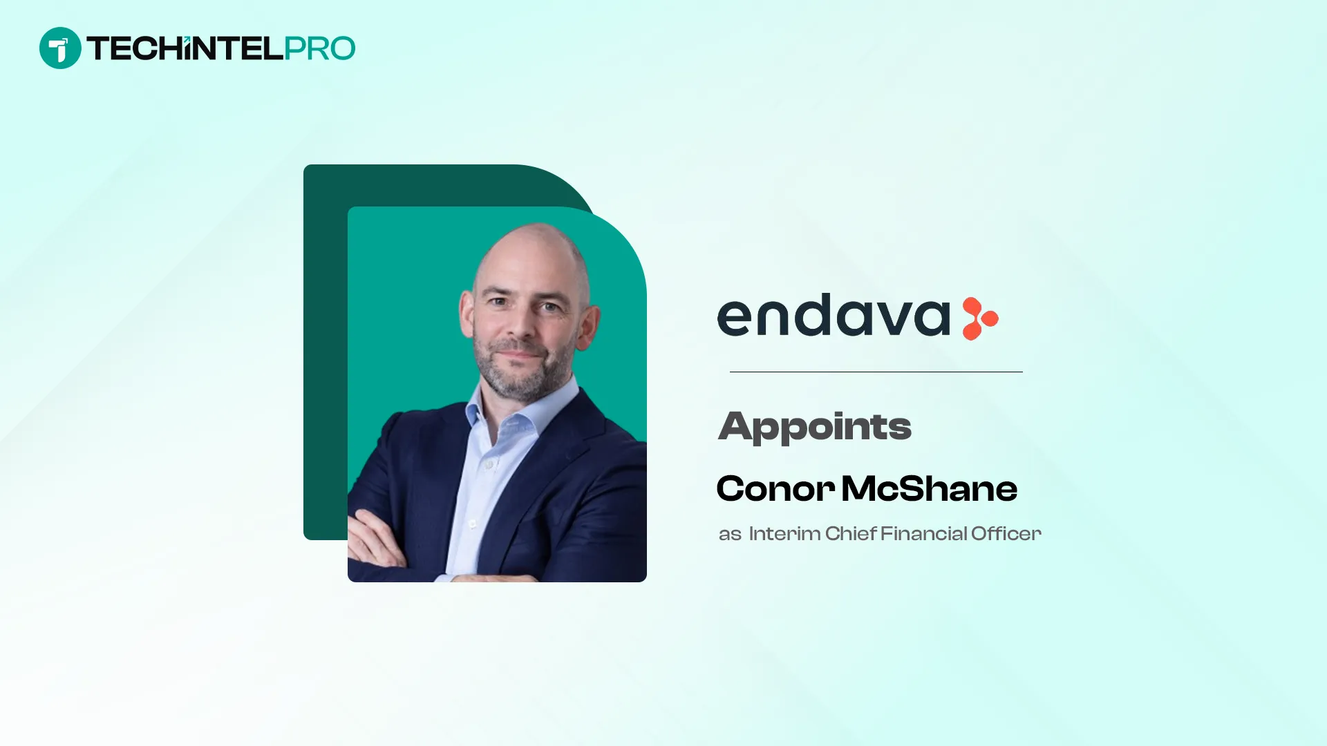 Endava Appoints Conor McShane as Interim CFO