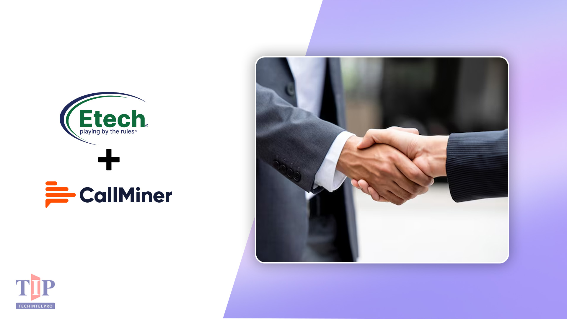 Etech and CallMiner Partner for End-to-End Conversation Intelligence