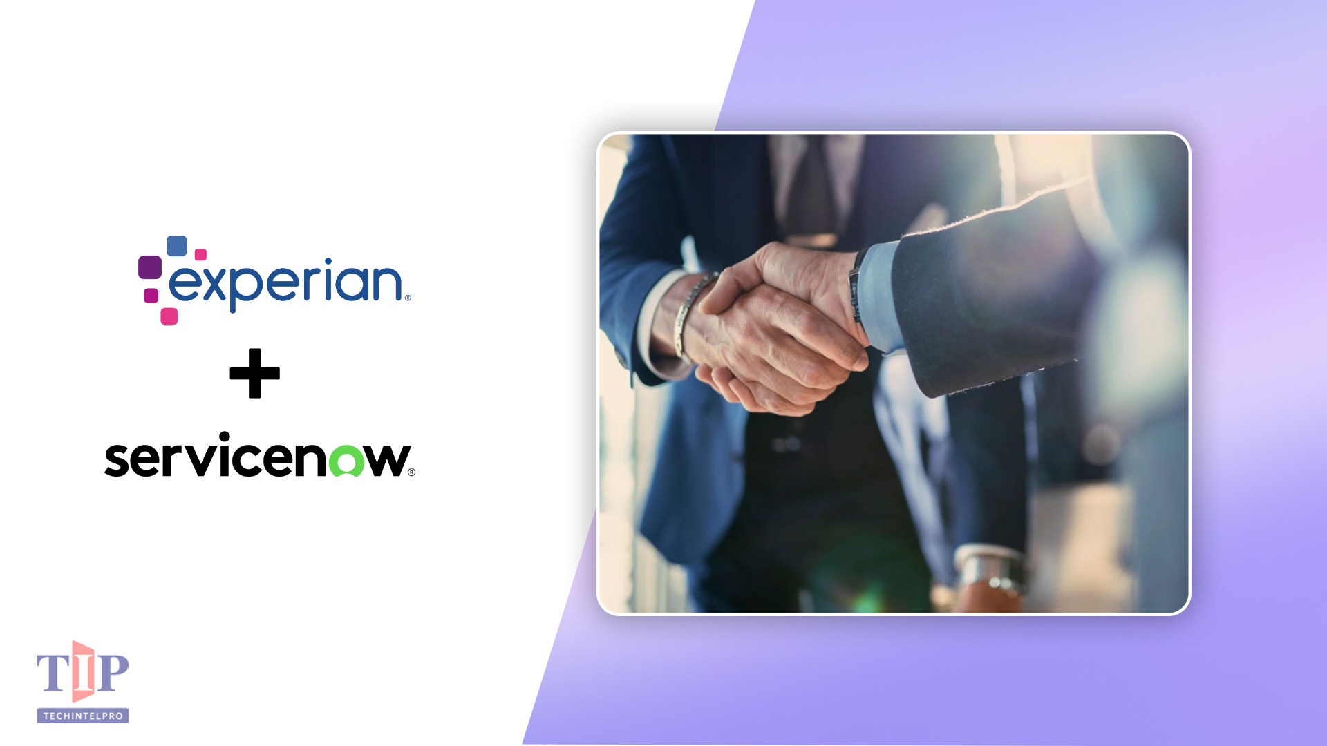 Experian Partners with ServiceNow for Agentic AI Decisioning