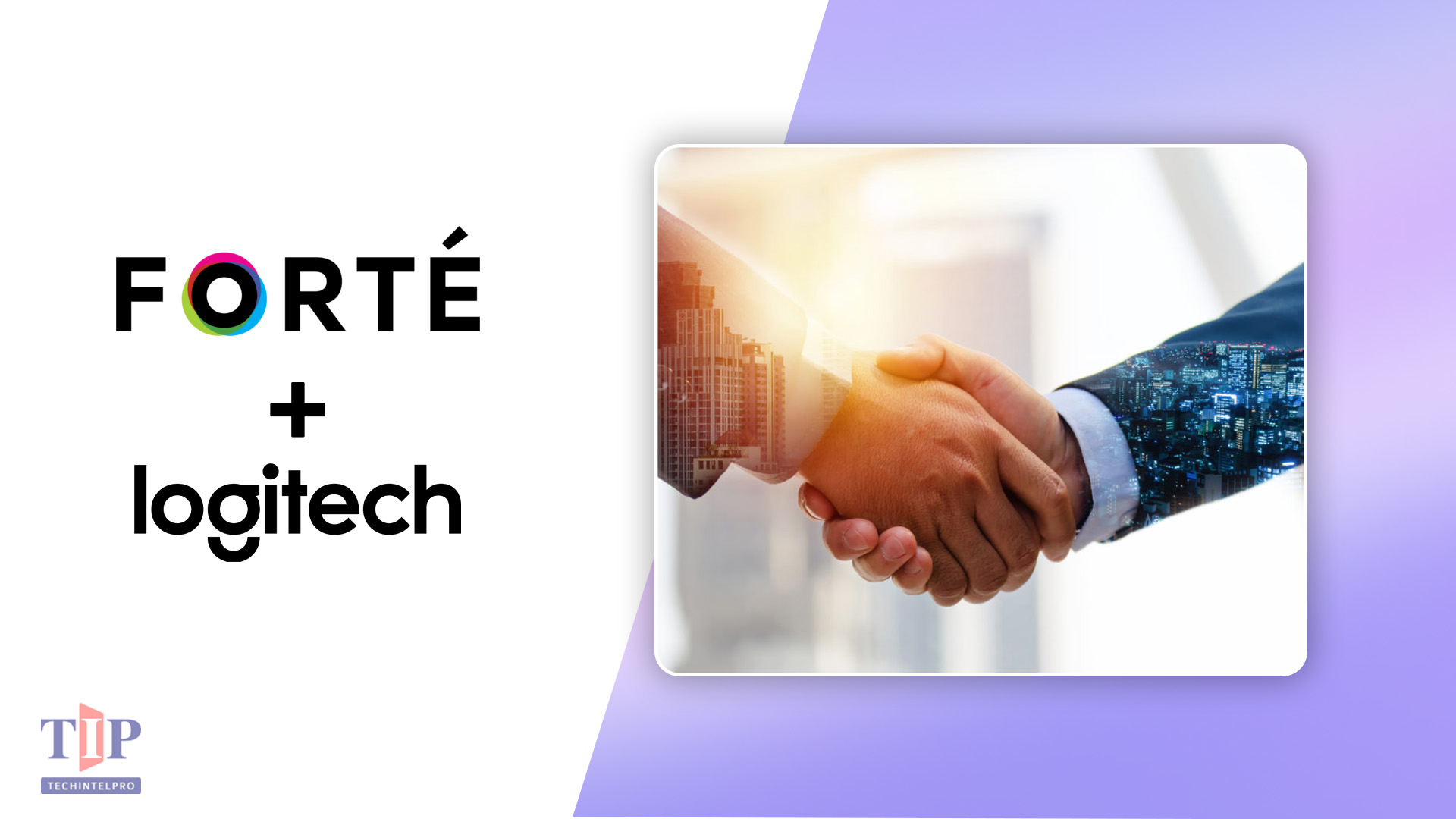 FORTÉ Expands Collaboration Services with Authorized Logitech Service Partner Recognition