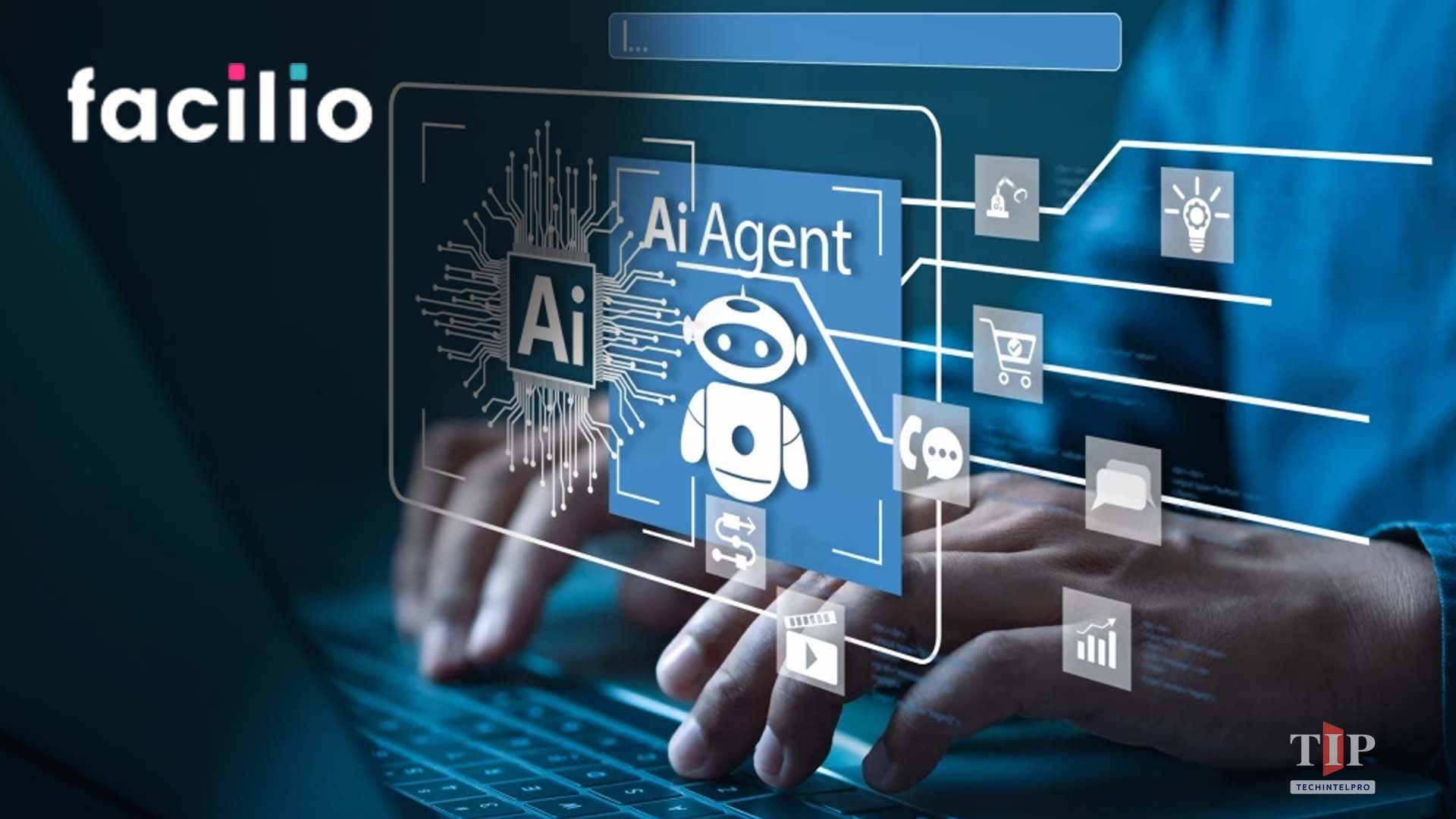 Facilio Launches Autonomous AI Agents for FM