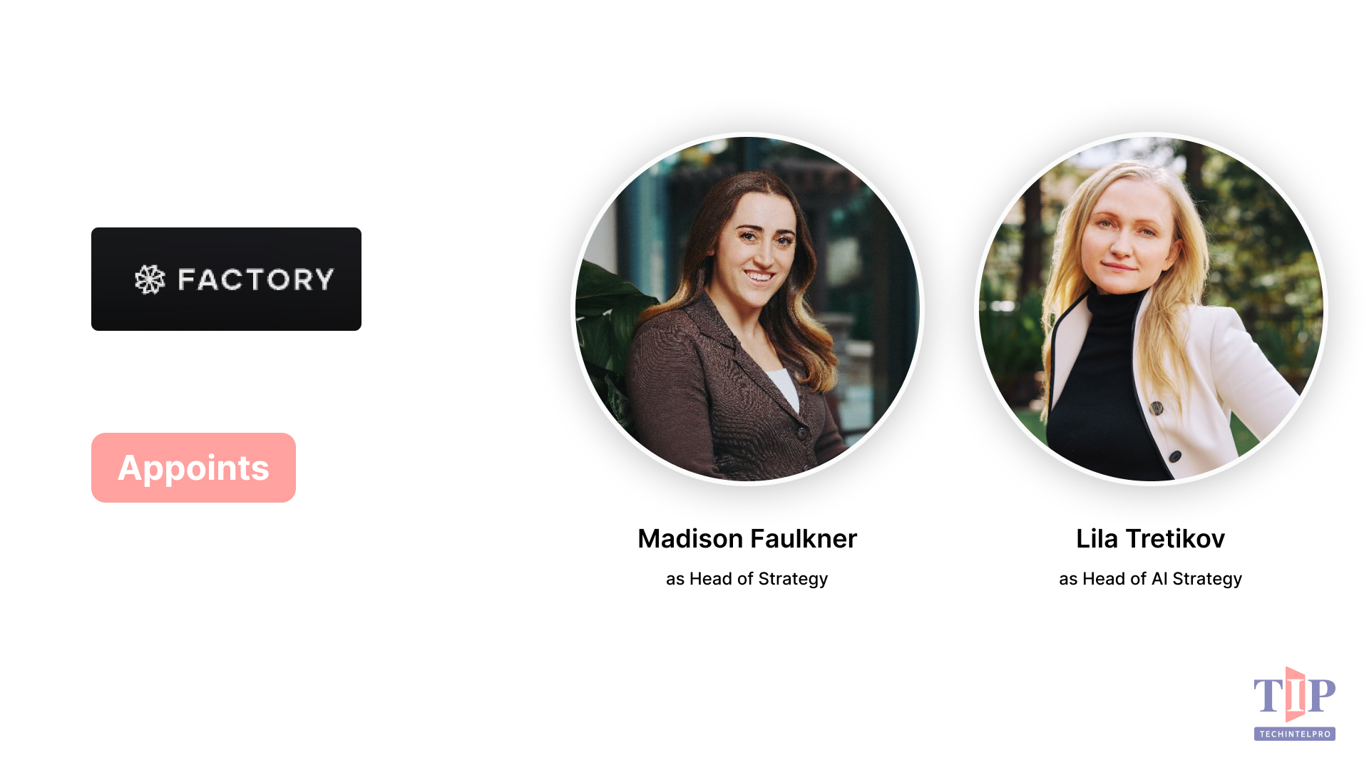 Factory Adds Madison Faulkner as Strategy Head, Lila Tretikov to Board