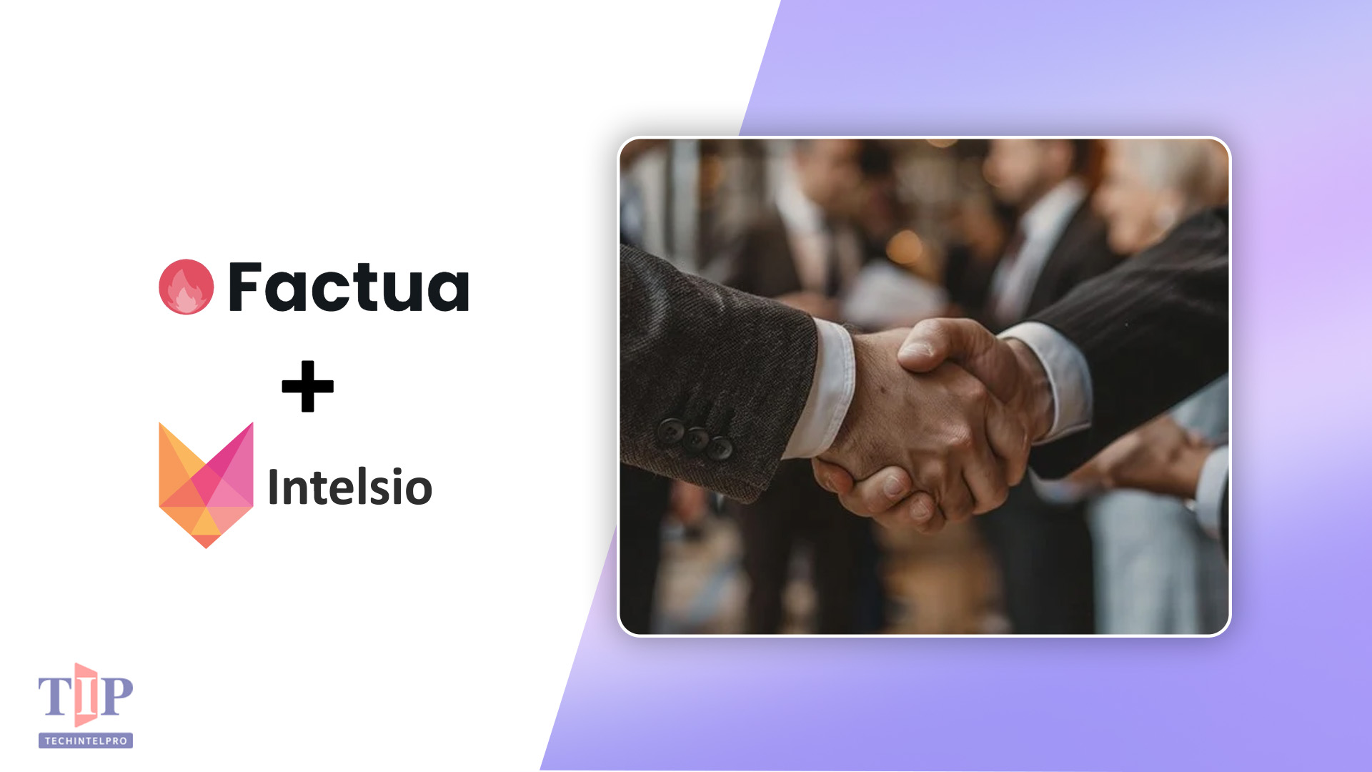 Factua Acquires Intelsio to Expand AI-Powered Marketing