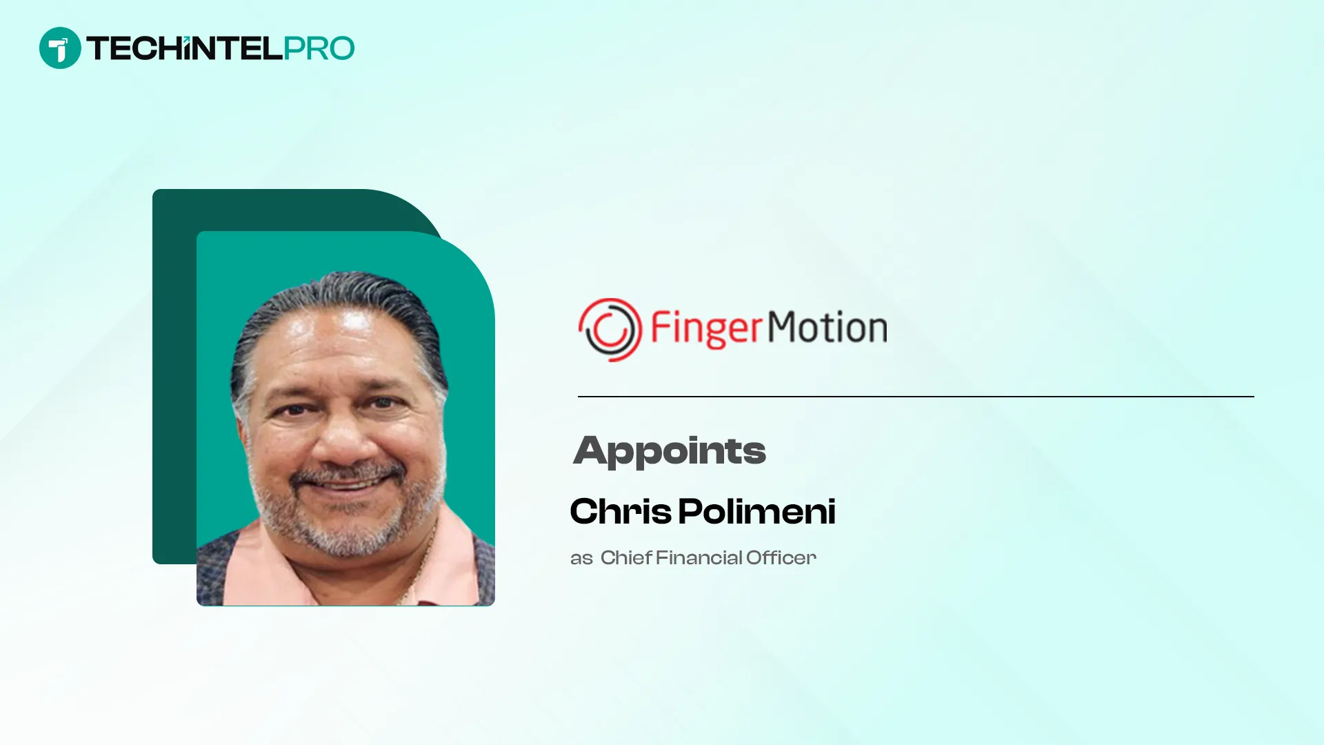 FingerMotion Appoints Chris Polimeni as Chief Financial Officer