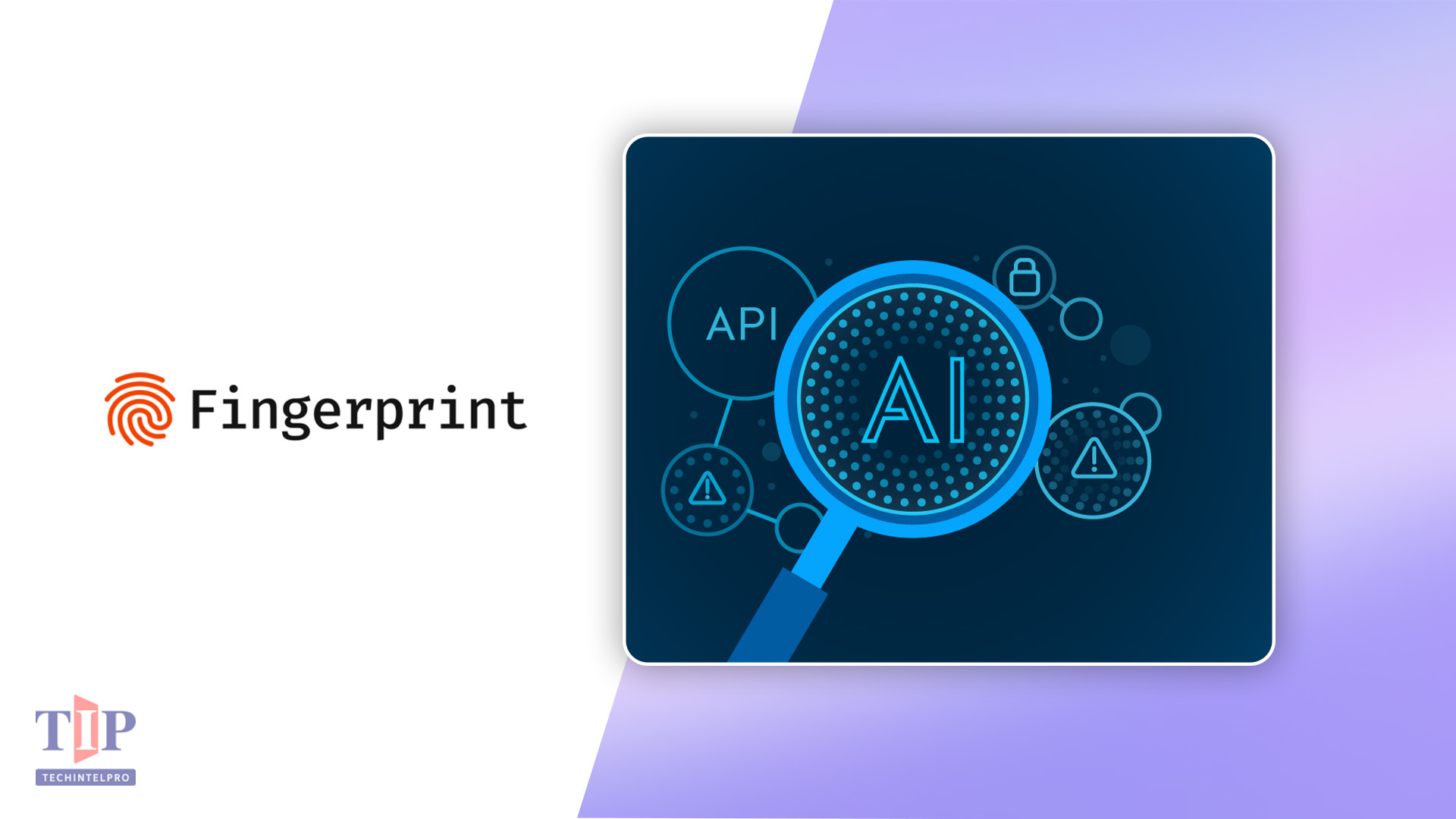 Fingerprint Launches AI Assistant Detection and API