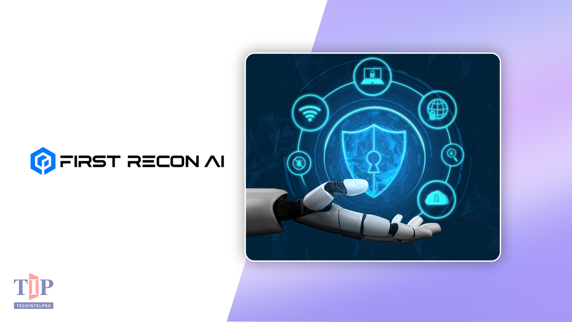First Recon AI Launches AI Security Runtime for Enterprise Governance