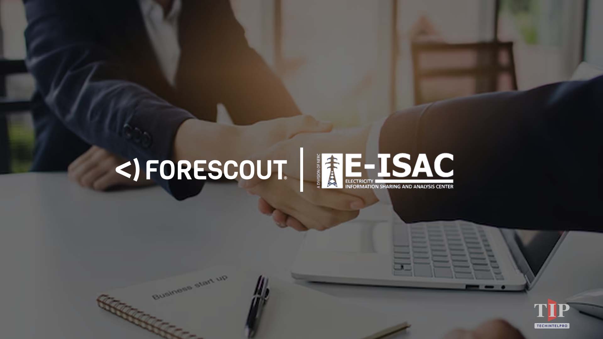 Forescout Partners with E-ISAC for Utility Threat Intelligence