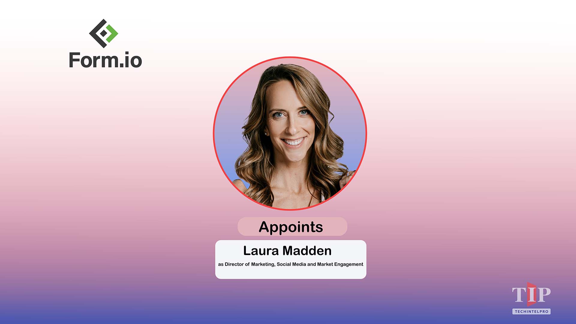 Form.io Appoints Laura Madden as Director of Marketing