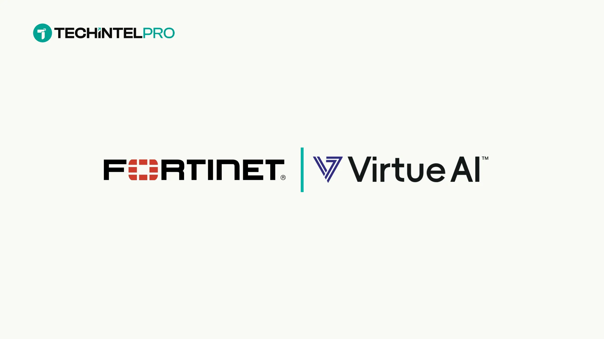Fortinet Advances Continuous AI Protection with Acquisition of Virtue AI