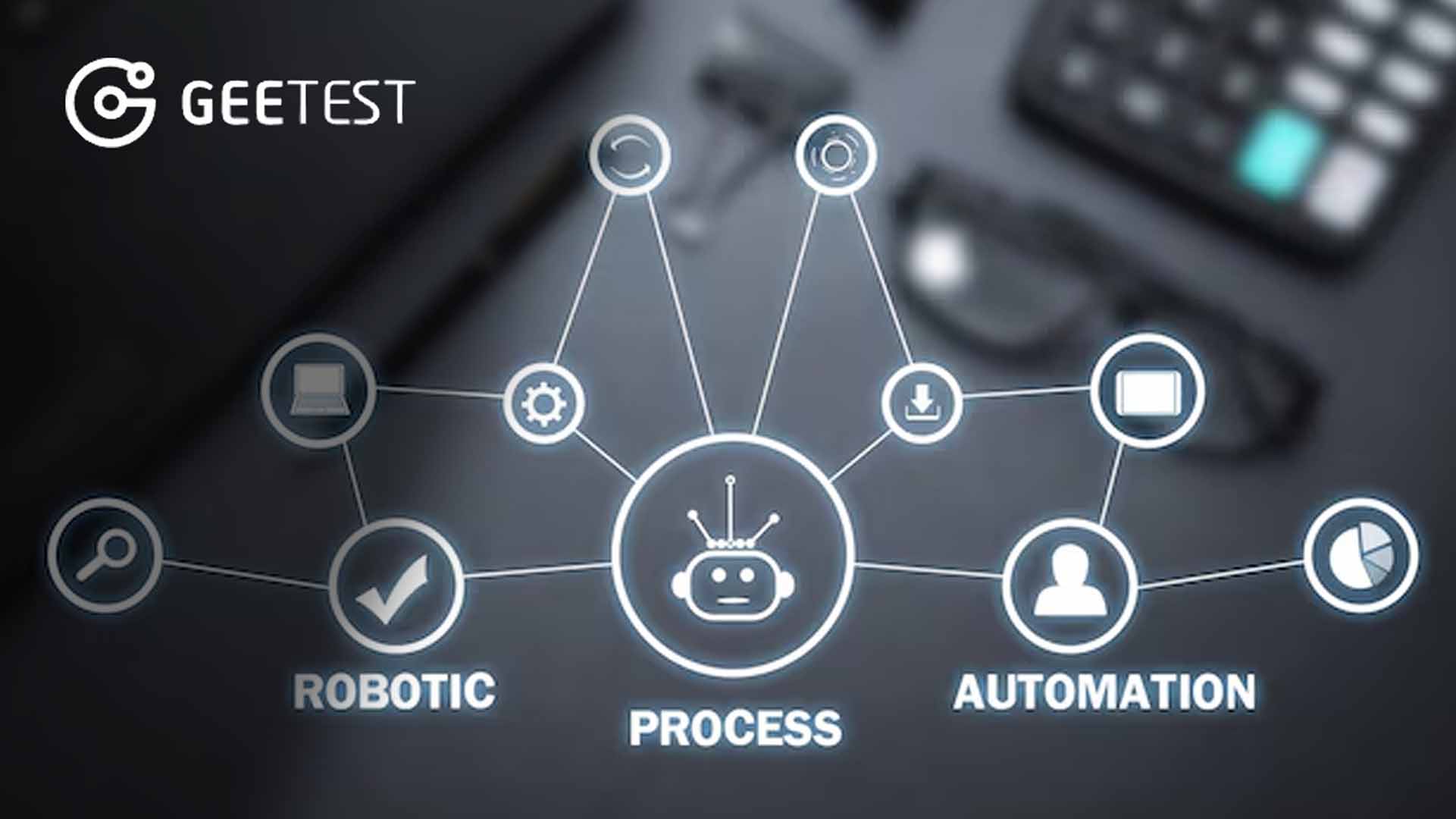 GeeTest Spotlights No-Code Business Rules Engine