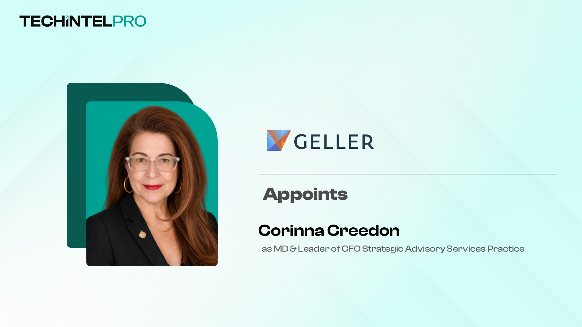 Geller Launches CFO Strategic Advisory Practice, Appoints Corinna Creedon