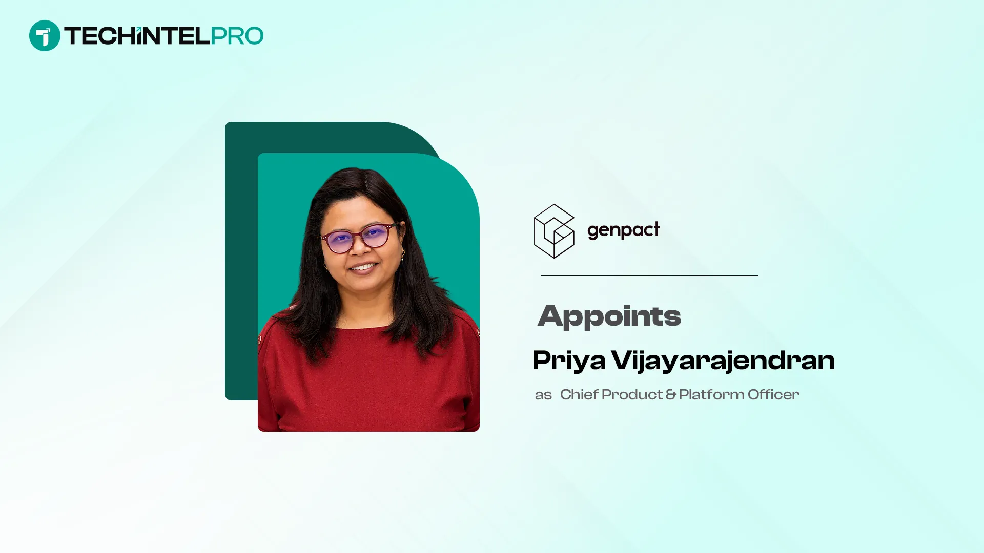 Genpact Names Priya Vijayarajendran Chief Product and Platform Officer