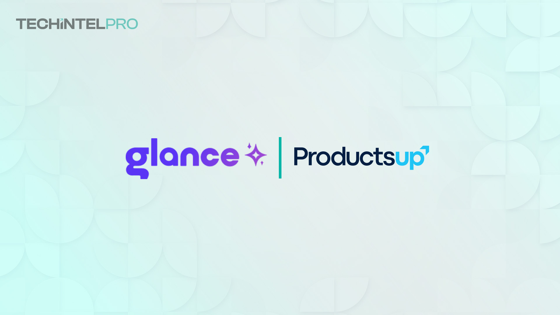 Glance and Productsup Partner to Enable Agentic Commerce for Enterprise Brands