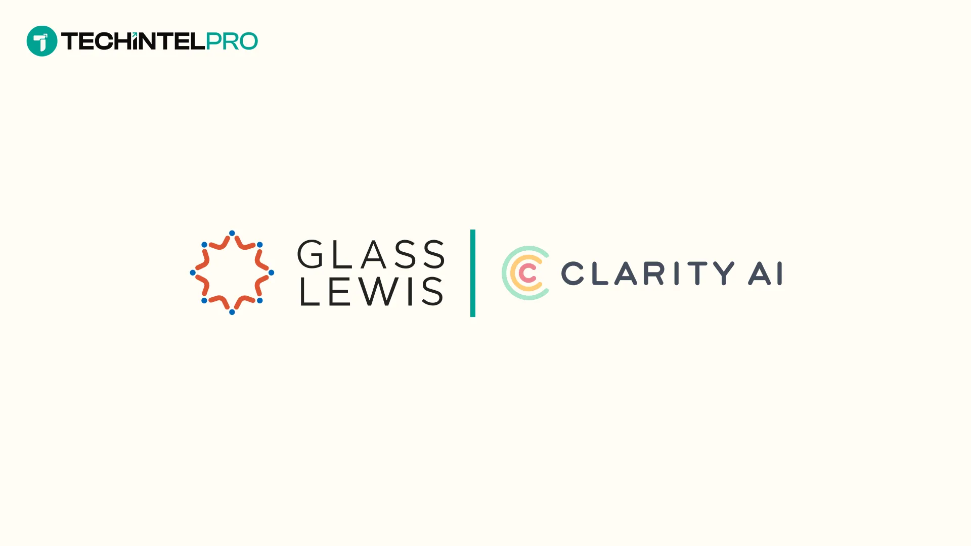 Glass Lewis and Clarity AI Join Forces to Integrate Sustainability Governance