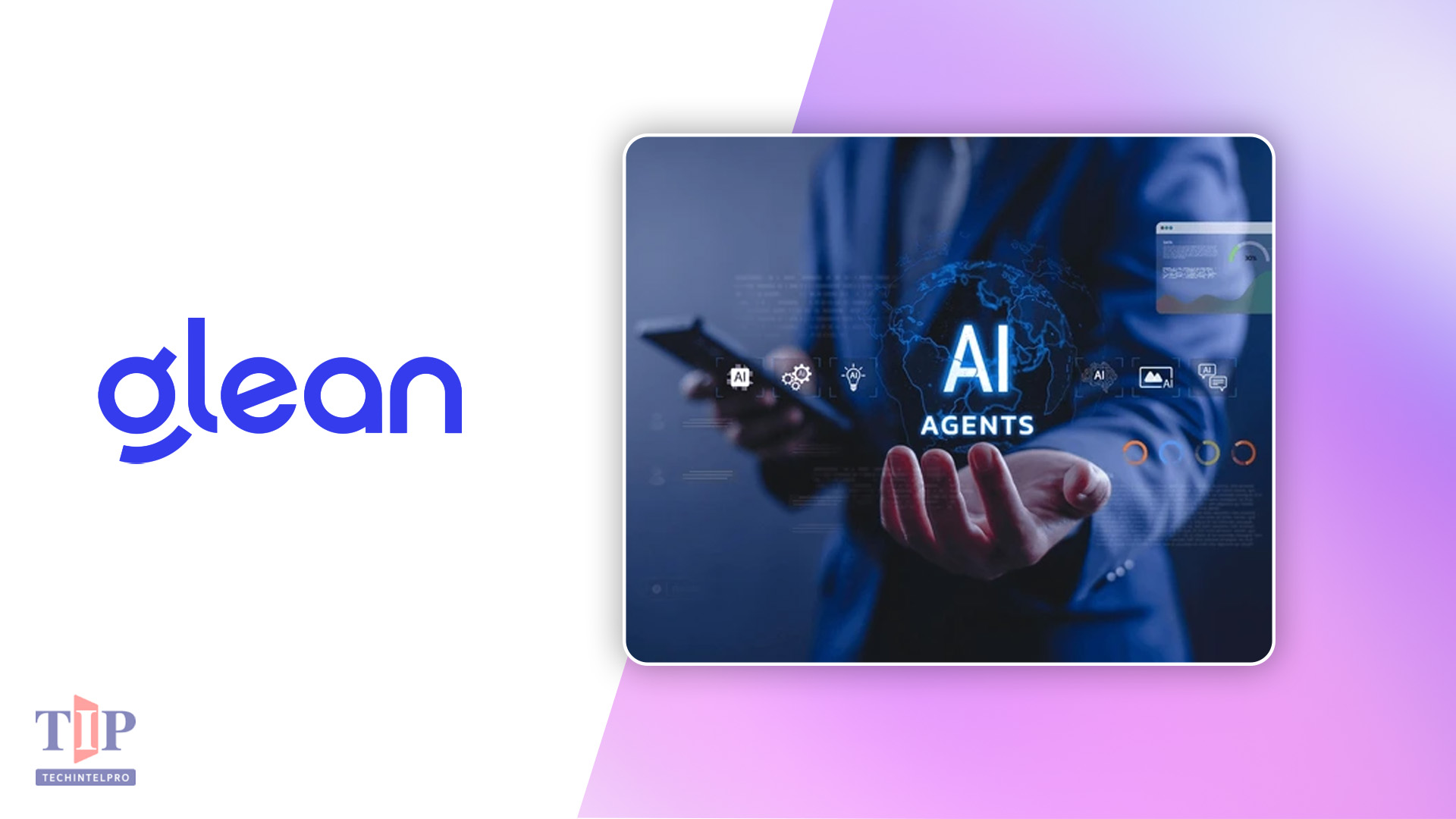 Glean Introduces Enterprise Agent Development Lifecycle